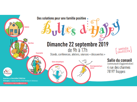 Evénement "Bulles d'Happy", solutions pour une famille positive !